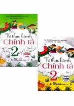 Combo Vở Thực Hành Chính Tả Lớp 2 – Tập 1 + Tập 2 (Bộ 2 Cuốn)