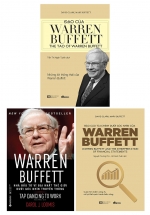 Combo Warren Buffet – Nhà Đầu Tư Vĩ Đại Nhất Thế Giới Dưới Góc Nhìn Truyền Thông + Đạo Của Warren Buffett + Báo Cáo Tài Chính Dưới Góc Nhìn Của Warren Buffett (3 Cuốn)