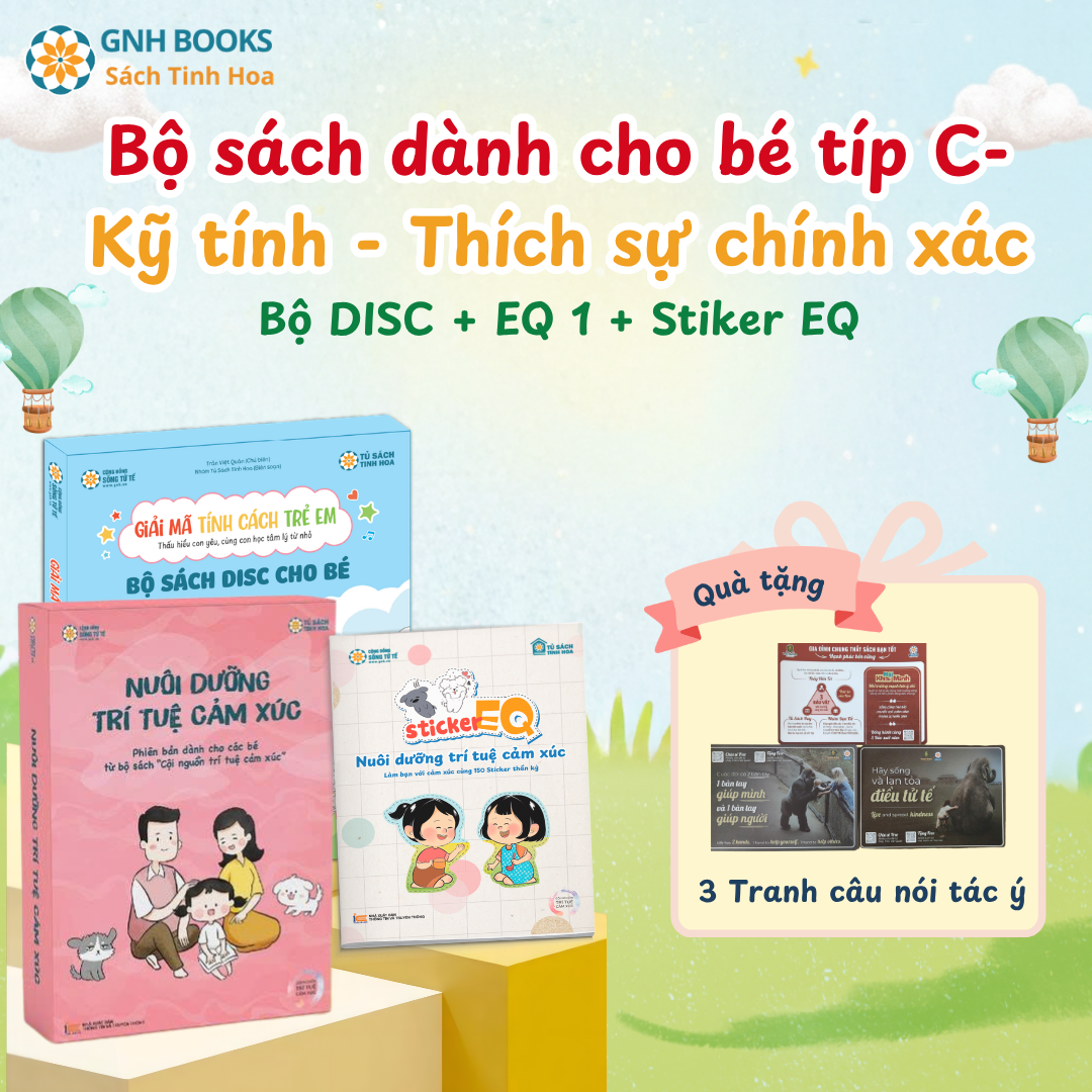 Combo 7: Sách dành cho bé típ C-Kỹ tính – Thích sự chính xác  (DISC)