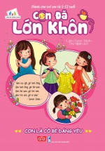 Con Đã Lớn Khôn – Con Là Cô Bé Đáng Yêu