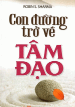 Con Đường Trở Về Tâm Đạo