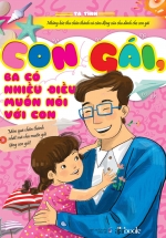 Con Gái, Ba Có Nhiều Điều Muốn Nói Với Con
