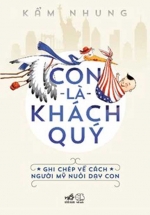 Con Là Khách Quý