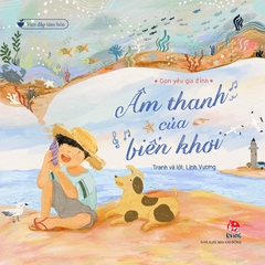 con yeu gia dinh am thanh cua bien khoi 0d76e3d818e84ebabf9efae7f6c7a7bf - Tuyển Chọn Sách Hay