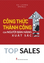 Top Sales – Công Thức Thành Công Của Người Bán Hàng Xuất Sắc