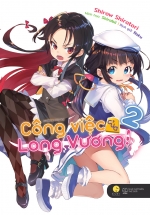 Công Việc Của Long Vương (Tập 2)