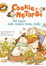Cookie Và Mẹ Tạp Dề – Bà Ngoại Biến Thành Thiên Thần
