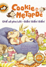 Cookie Và Mẹ Tạp Dề – Ghế Sô Pha Lười – Biến! Biến! Biến!