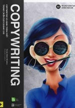 COPYWRITING – Copywriter Và Hành Trình Viết Trong Chiến Dịch Quảng Cáo