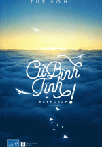 Cứ Bình Tĩnh! (Keep Calm)