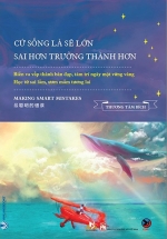 Cứ Sống Là Sẽ Lớn – Sai Hơn Trưởng Thành Hơn