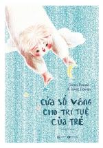 Cửa Sổ Vàng Cho Trí Tuệ Của Trẻ