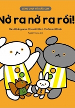 Cùng Chơi Với Gấu Con – Nở Ra Nở Ra Rồi! (0-3)