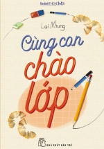 Cùng Con Chào Lớp 1