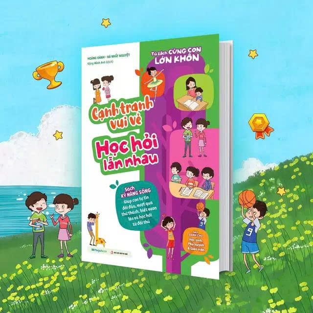 Tủ Sách Cùng Con Lớn Khôn – Cạnh Tranh Vui Vẻ Học Hỏi Lẫn Nhau