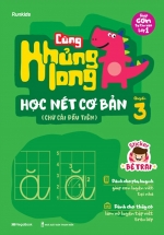 Cùng Khủng Long Học Nét Cơ Bản (Bé Trai) – Quyển 3