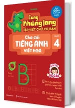 Cùng Khủng Long Tập Viết Chữ Cơ Bản – Chữ Cái Tiếng Anh Viết Hoa – Quyển 4 (Bé Gái)