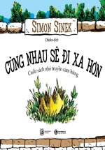 Cùng Nhau Sẽ Đi Xa Hơn