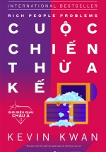 Cuộc Chiến Thừa Kế (Rich People Problems)