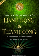 Cuộc Chiến Vì Sức Khỏe – Hành Động Và Thành Công