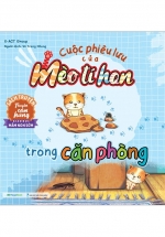 Cuộc Phiêu Lưu Của Mèo Tí Hon – Trong Căn Phòng