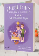 Bộ sách NCKPLCC – Cuốn 2: Chìa Khóa Của Cha Mẹ Thông Thái