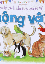 Cuốn Sách Đầu Tiên Của Bé Về Động Vật
