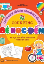 Cuốn Sách Tô Màu, Dán Hình Thần Kì – Bé Học Đếm