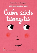 Trò Chuyện Cùng Sách – Cuốn Sách Tương Tư