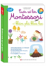Cuốn Sổ Lớn Montessori Về Khám Phá Khoa Học