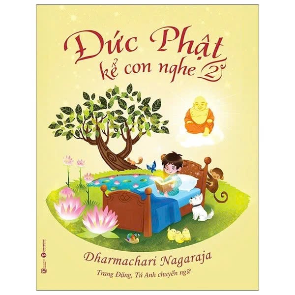 Đức Phật Kể Con Nghe – Tập 2 (Cuốn)