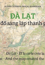 Đà Lạt – Bản Đồ Sáng Lập Thành Phố…