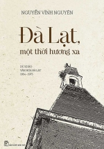 Đà Lạt Một Thời Hương Xa
