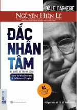 Đắc Nhân Tâm – Bí Quyết Để Thành Công