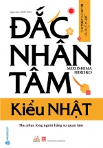Đắc Nhân Tâm – Kiểu Nhật