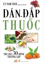 Dán Đắp Thuốc Trị Liệu 30 Bệnh Thường Gặp