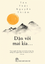 Dặn Với Mai Kia…