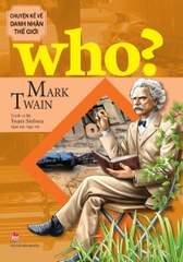danh nhan who mark twain bia aff1b49728a341ff8f918661c95ecd78 - Tuyển Chọn Sách Hay