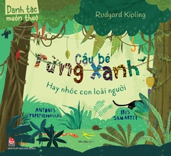 danh-tac-muon-thuo-cau-be-rung-xanh-7a418cd5f66d44b9a9917bfc8c5a4d85 danh tac muon thuo cau be rung xanh 7a418cd5f66d44b9a9917bfc8c5a4d85 - Tuyển Chọn Sách Hay