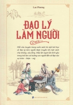 Đạo Lý Làm Người – Lan Phương