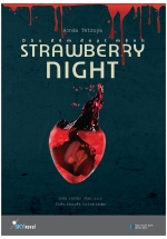 Strawberry Night – Dâu Đêm Đoạt Mệnh