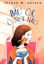 Đầu Óc Ở Nơi Nào