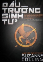 Đấu Trường Sinh Tử (Tái Bản 2018)