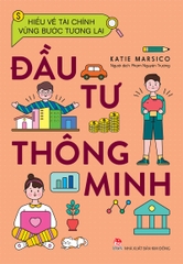 dau-tu-thong-minh-db7f686fd9a1459581e393f98a2736e8-45c26bc8dd9847f49429a9f401909e45 dau tu thong minh db7f686fd9a1459581e393f98a2736e8 45c26bc8dd9847f49429a9f401909e45 - Tuyển Chọn Sách Hay