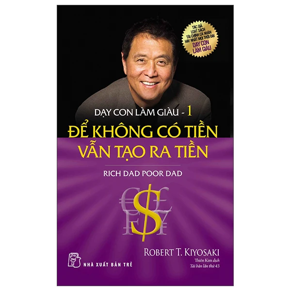 Dạy Con Làm Giàu (Tập 1) – Để Không Có Tiền Vẫn Tạo Ra Tiền
