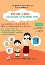 Dạy Con Tài Chính – Teach Children How To Manage Money – Tập 2