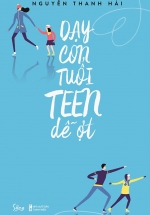 Dạy Con Tuổi Teen Dễ Ợt