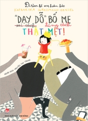 day-do-bo-me-c4695260318e4e9c8b966aeaa0617a49 day do bo me c4695260318e4e9c8b966aeaa0617a49 - Tuyển Chọn Sách Hay