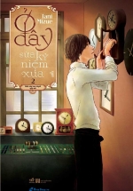 Ở Đây Sửa Kỷ Niệm Xưa – Tập 2