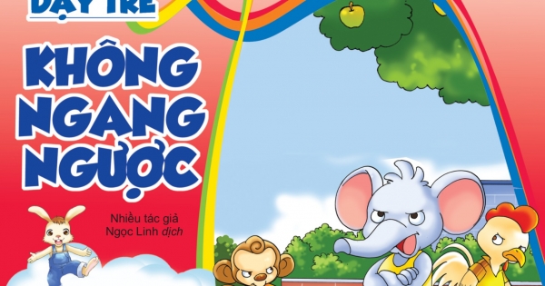 Dạy Trẻ Không Ngang Ngược Tập 1 – Nhường Đường (Tái Bản 2018)